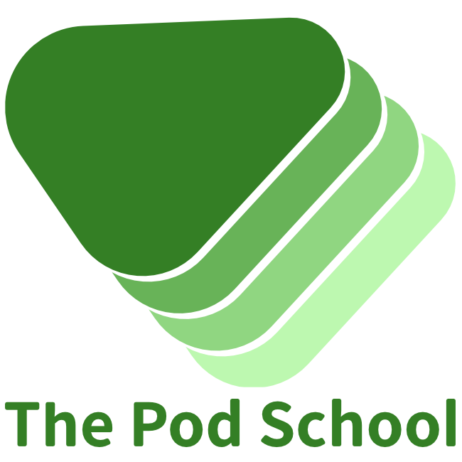 The Pod School